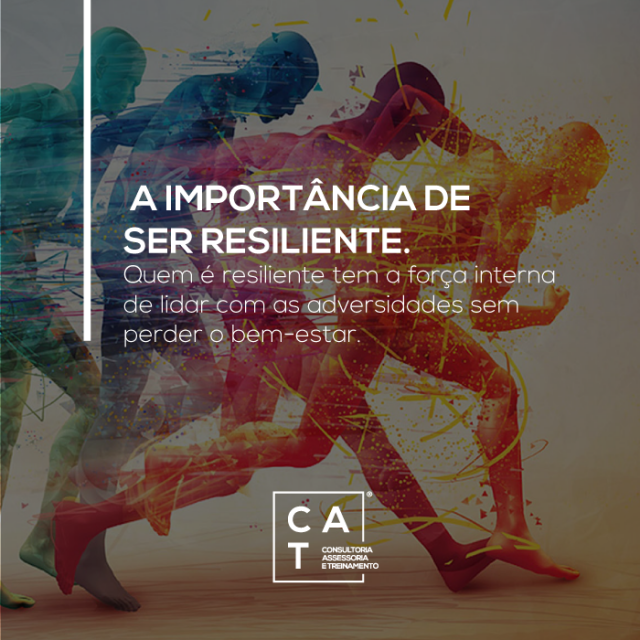 A importância da resiliência como ferramenta para superar